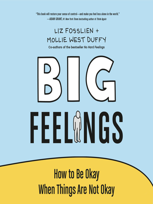 Title details for Big Feelings by Liz Fosslien - Available